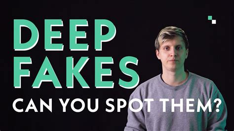 where to watch deep fake|how to detect deep fakes.